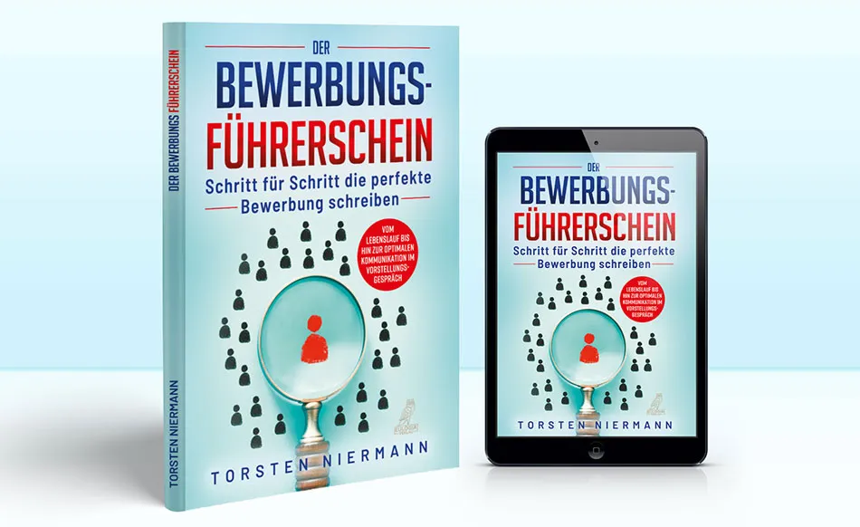 Der Bewerbungsführerschein von Torsten Niermann Der Bewerbungsführerschein von Torsten Niermann