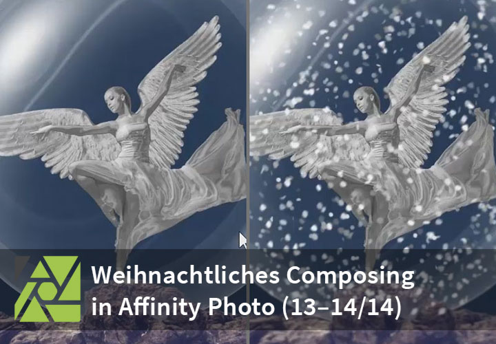 Affinity Photo: Schneeflocken mit Pinseln malen, Hintergrund tauschen & Feinschliff – „Der Weihnachtsengel“ (Teile 13–14/14)