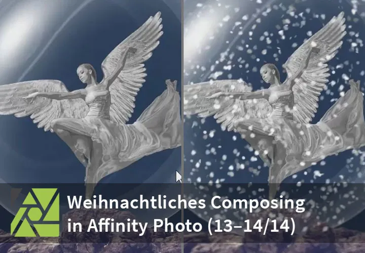 Affinity Photo: Schneeflocken mit Pinseln malen, Hintergrund tauschen & Feinschliff – „Der Weihnachtsengel“ (Teile 13–14/14)