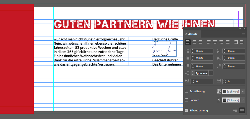 Überschrift, Fließtext und Abschlussformel, inklusive Unterschrift – packe all dies auf die rechte Innenseite. Weihnachtskarte in InDesign erstellen: Unterschrift einfügen