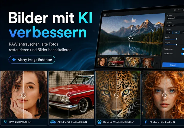 Bilder mit KI verbessern: RAW entrauschen & Fotos hochskalieren