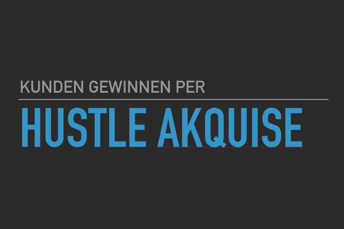 Acquisition de clients via Facebook et Google AdWords : Séminaire en ligne 10.1 : Hustle Akquise