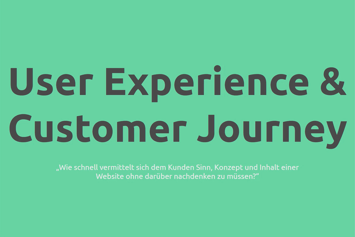 User Experience & Customer Journey: 01 | What and why User Experience?