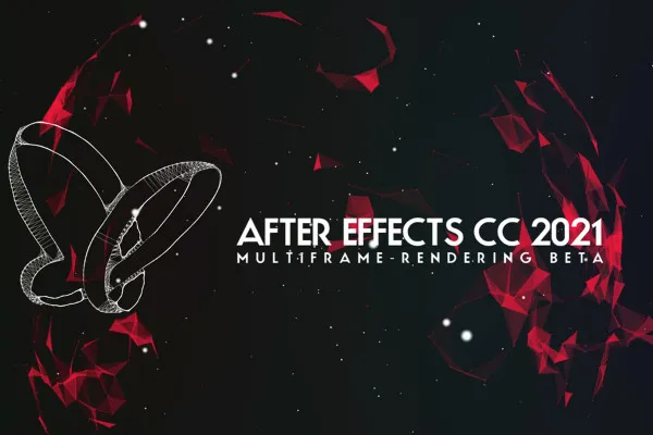 Aktualizacje wyjaśnione: After Effects CC 2021 (lipiec 2021) - Beta renderowania wieloklatkowego.
