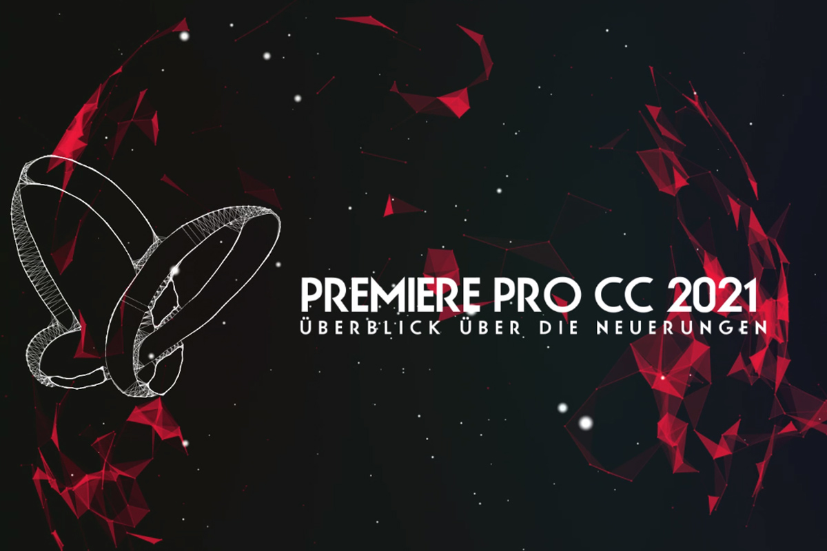 Oppdateringer forklart: Premiere Pro CC (juli 2021) – Oversikt over nyhetene