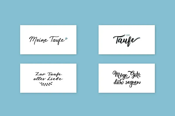 Handlettering Taufe: 04 | „Meine Taufe“, „zur Taufe“, „Zur Taufe alles Liebe“, „Möge Gott dich segnen“