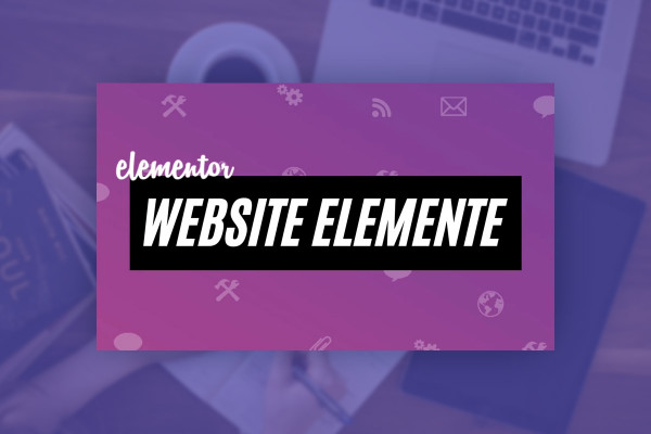 Elementor for WordPress: 19.4 | Website elements
