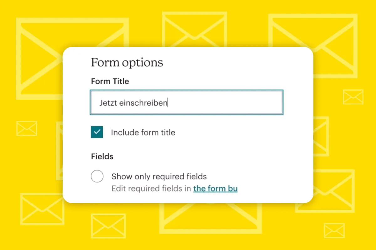 Mailchimp: 7.3 | Embedded Forms bearbeiten