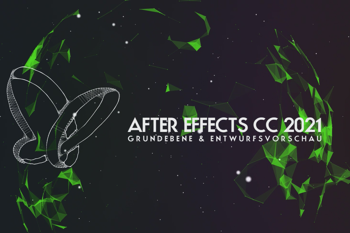 Uppdateringar förklarade: After Effects CC 2021 (mars 2021) – Grundnivå & Designförhandsvisning