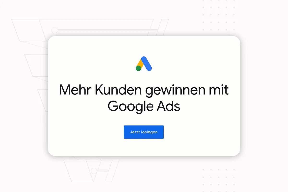 Kundenakquise im Internet: 17.1 | Warum Google Ads?