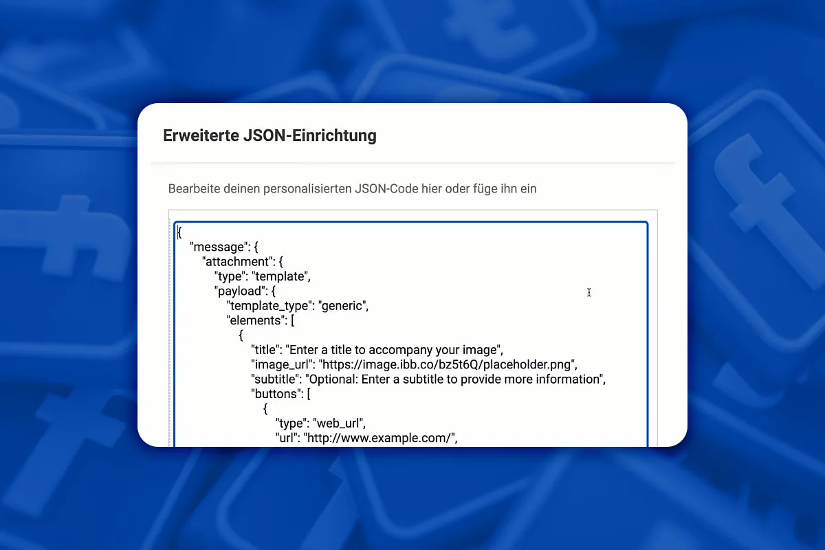 Facebook-Marketing: 7.3 | Erweiterte Einrichtung mit JSON-Code