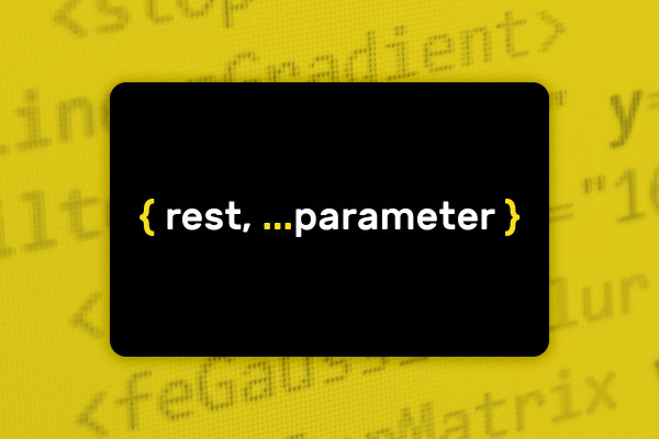 JavaScript ES6–ES13: 3.6 | Rest-parameter