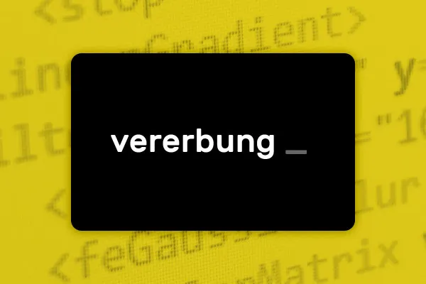 JavaScript ES6–ES13: 3.21 | Vererbung