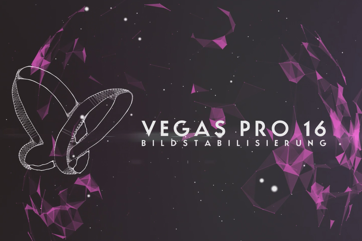 Magix VEGAS Pro 16 - Video tutorial on the new features: 3 Image stabilization