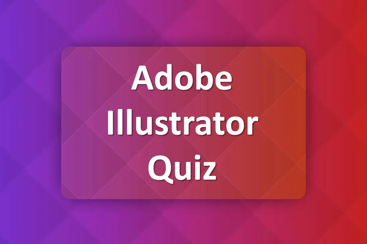 Adobe Illustrator: 7 | Quiz do kursu