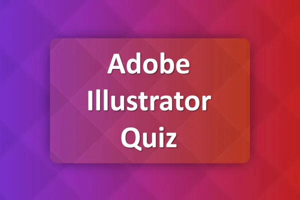 Adobe Illustrator: 7 | Quiz zum Kurs