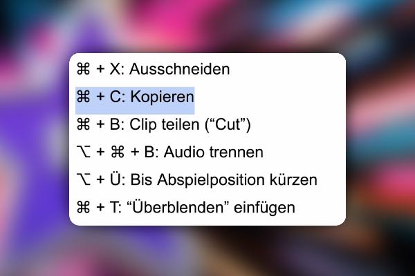 iMovie-Tutorial: 4.3 | Überblick über die wichtigsten Shortcuts