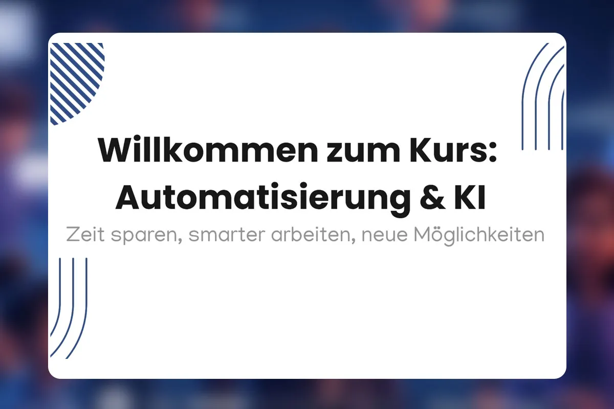 01 - Einführung in Automatisierung & KI