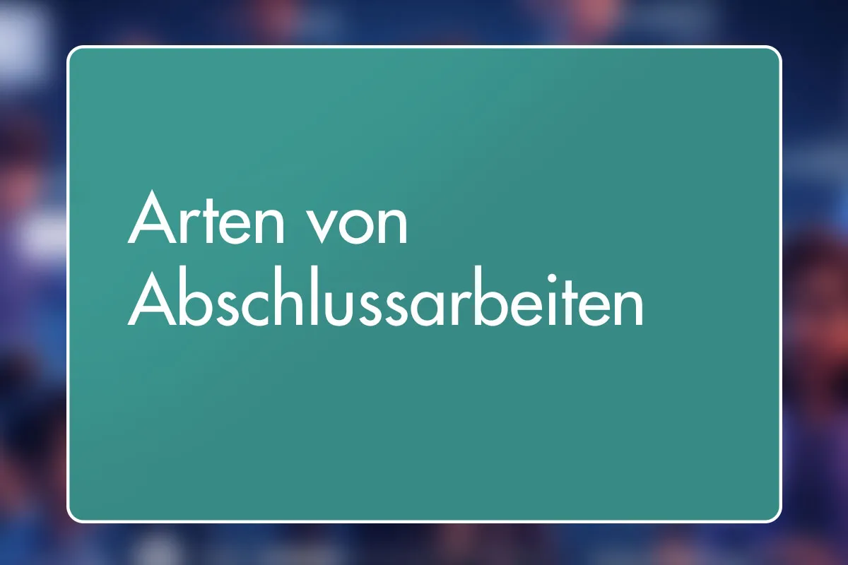 8 - Arten von Abschlussarbeiten