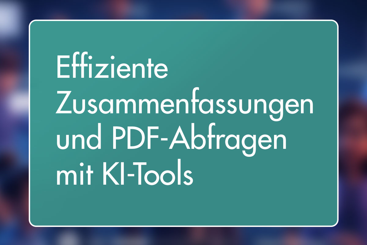 23 - Effiziente Zusammenfassungen und PDF-Abfragen
