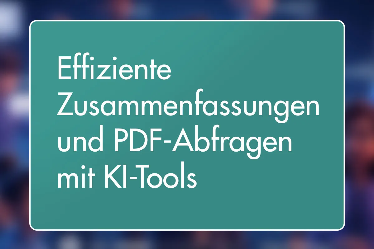 23 - Effiziente Zusammenfassungen und PDF-Abfragen