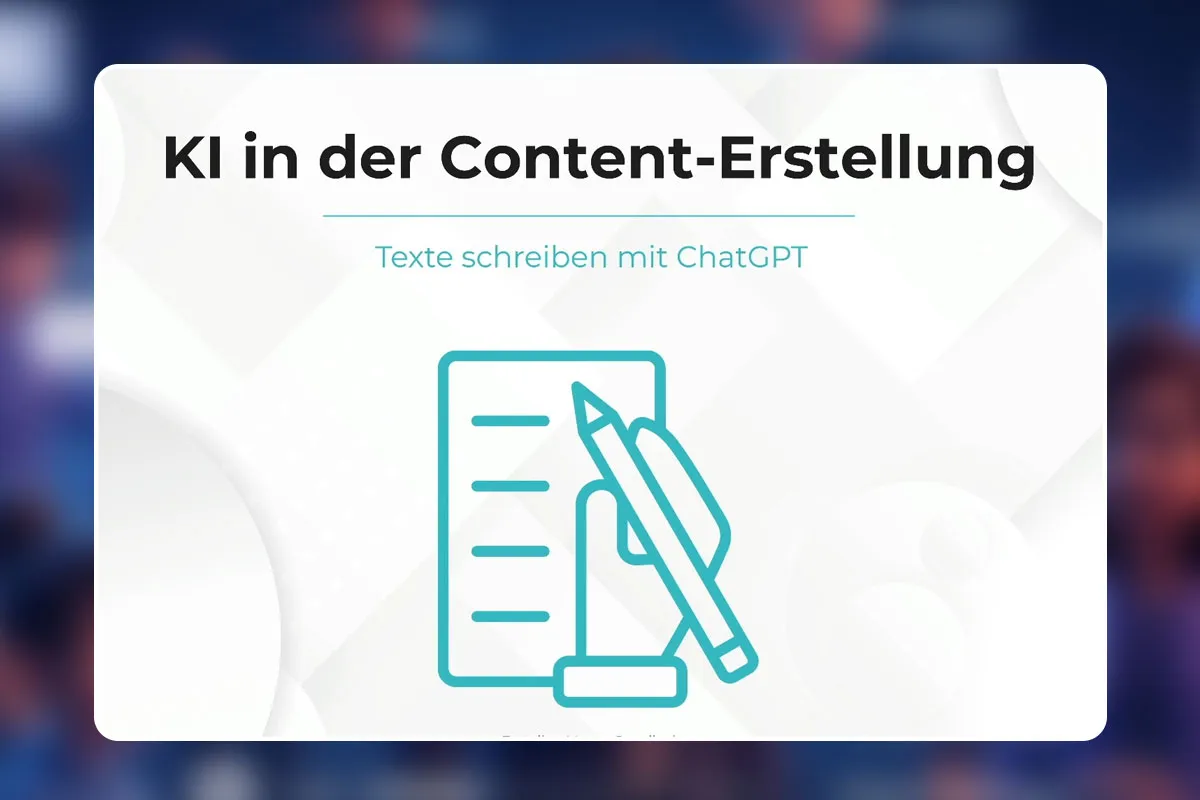 09 - Texte schreiben mit ChatGPT (Blogs, Newsletter, Social Media)