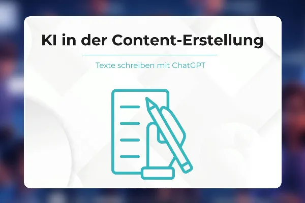 09 - Texte schreiben mit ChatGPT (Blogs, Newsletter, Social Media)