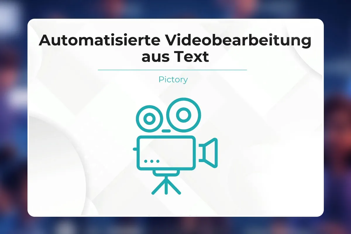 20 - KI-basierte Videoerstellung Pictory + Ende