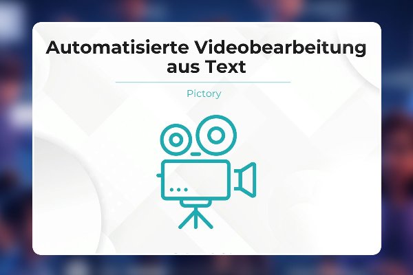 20 - KI-basierte Videoerstellung Pictory + Ende