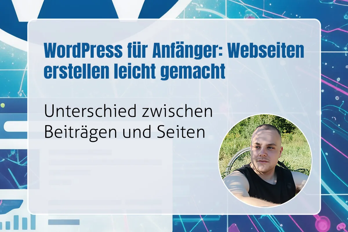 07 - Unterschied zwischen Beiträgen und Seiten