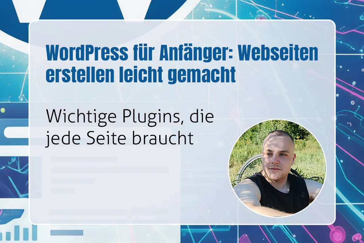 17 - Wichtige Plugins, die jede Seite braucht