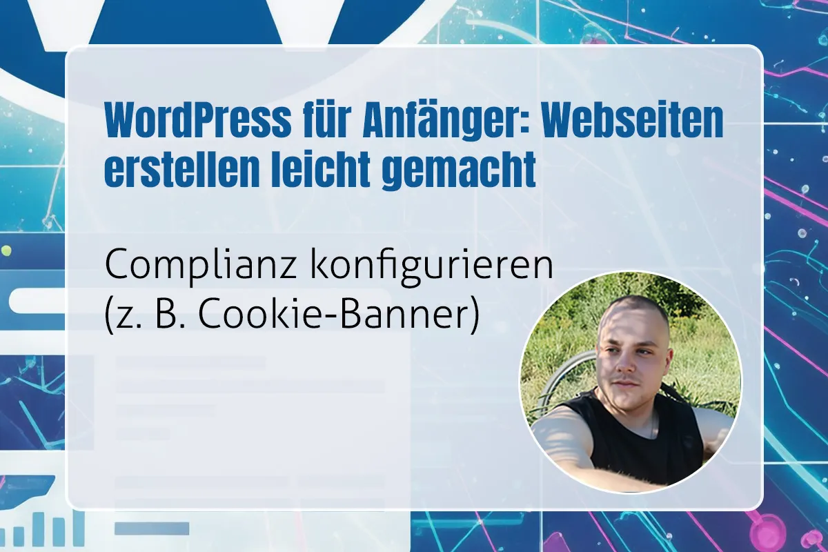 19 - Complianz konfigurieren (z. B. Cookie-Banner)