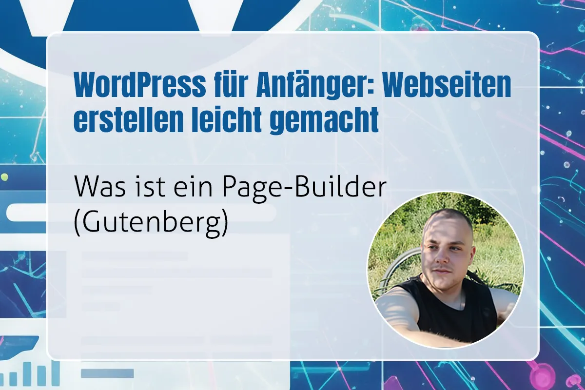 21 - Was ist ein Page-Builder (Gutenberg)