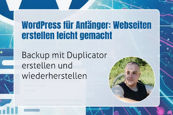 28 - Backup mit Duplicator erstellen und wiederherstellen