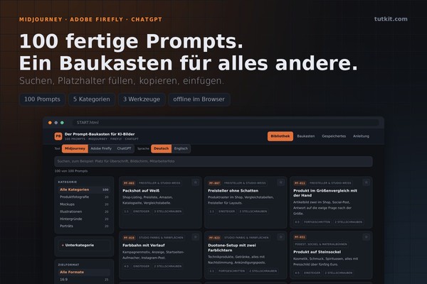 Der Prompt-Baukasten für KI-Bilder: 100 Prompts für Midjourney, Adobe Firefly und ChatGPT (Ausgabe 2026)