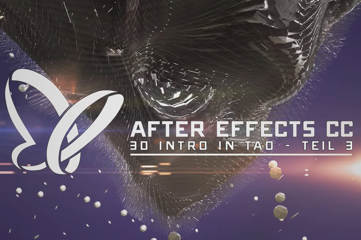 After Effects: Plug-in Trapcode Tao – 3D Intro in Tao (4/10)