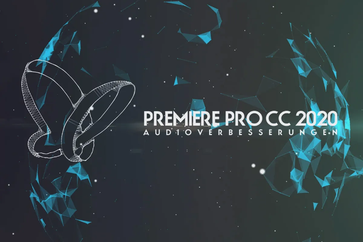 Updates erklärt: Premiere Pro CC 2020 (November 2019) – Audioverbesserungen