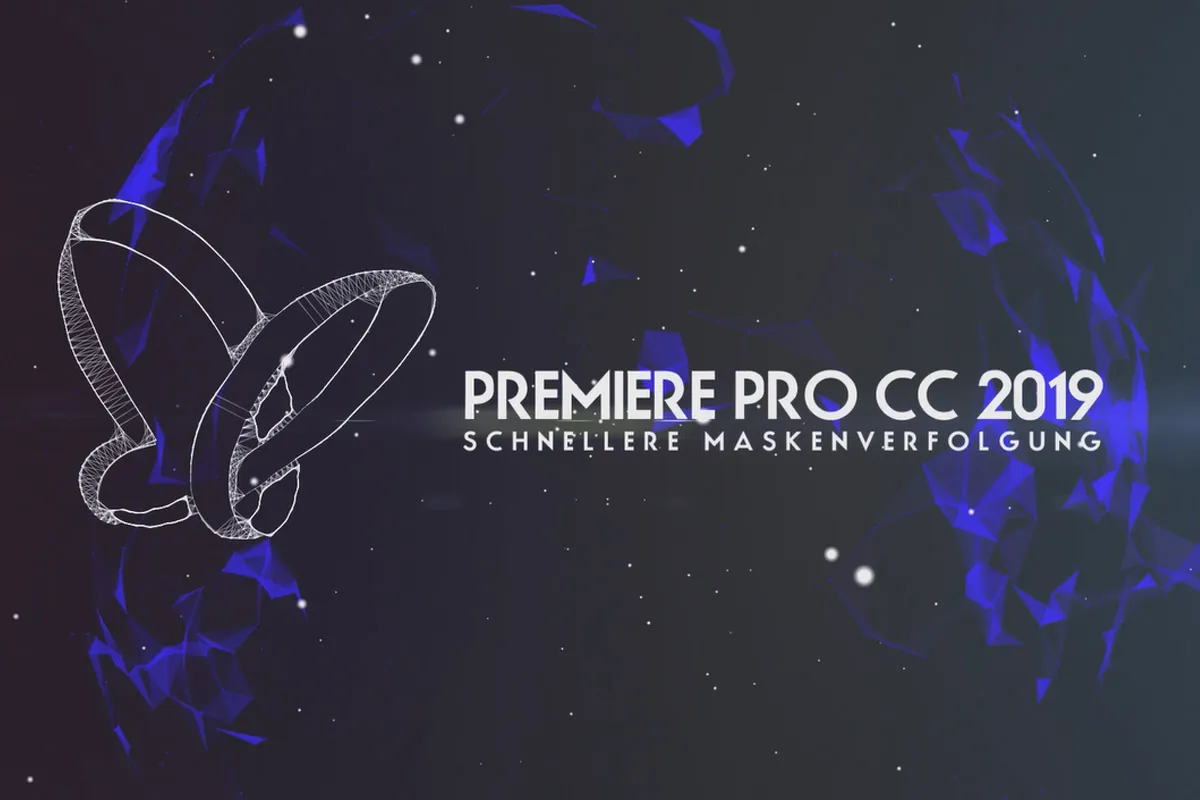 Neues in der Creative Cloud: Premiere Pro CC 2019 (April 2019) – Schnellere Maskenverfolgung