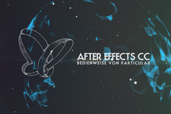 After Effects: Plug-in Trapcode Particular (1/5) – Bedienweise