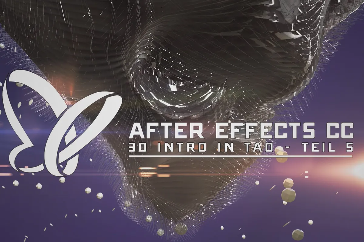 After Effects: Plug-in Trapcode Tao – 3D Intro in Tao (6/10)