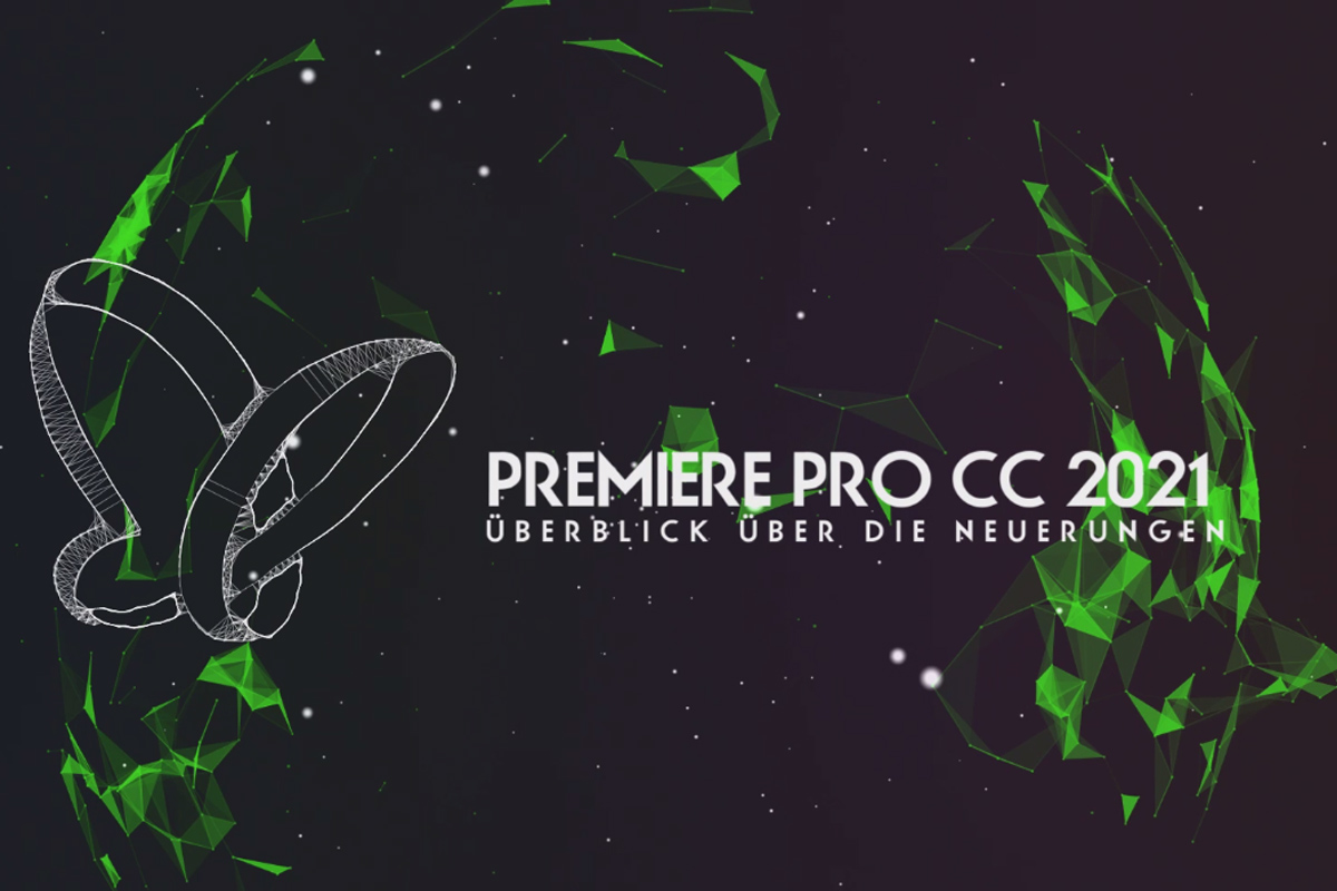 Oppdateringer forklart: Premiere Pro CC 2021 (mars 2021) - Oversikt over nyhetene.