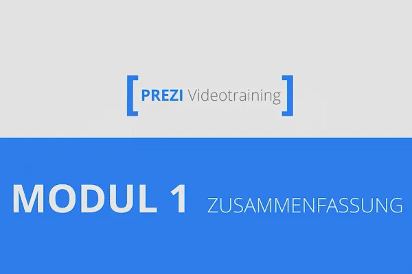 Prezi für Einsteiger – Präsentationen, die begeistern – 1.6 Zusammenfassung