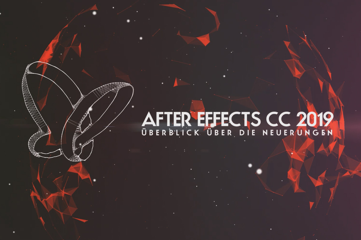 Nytt i Creative Cloud: After Effects CC 2019 (oktober 2018) - Överblick över nyheterna.