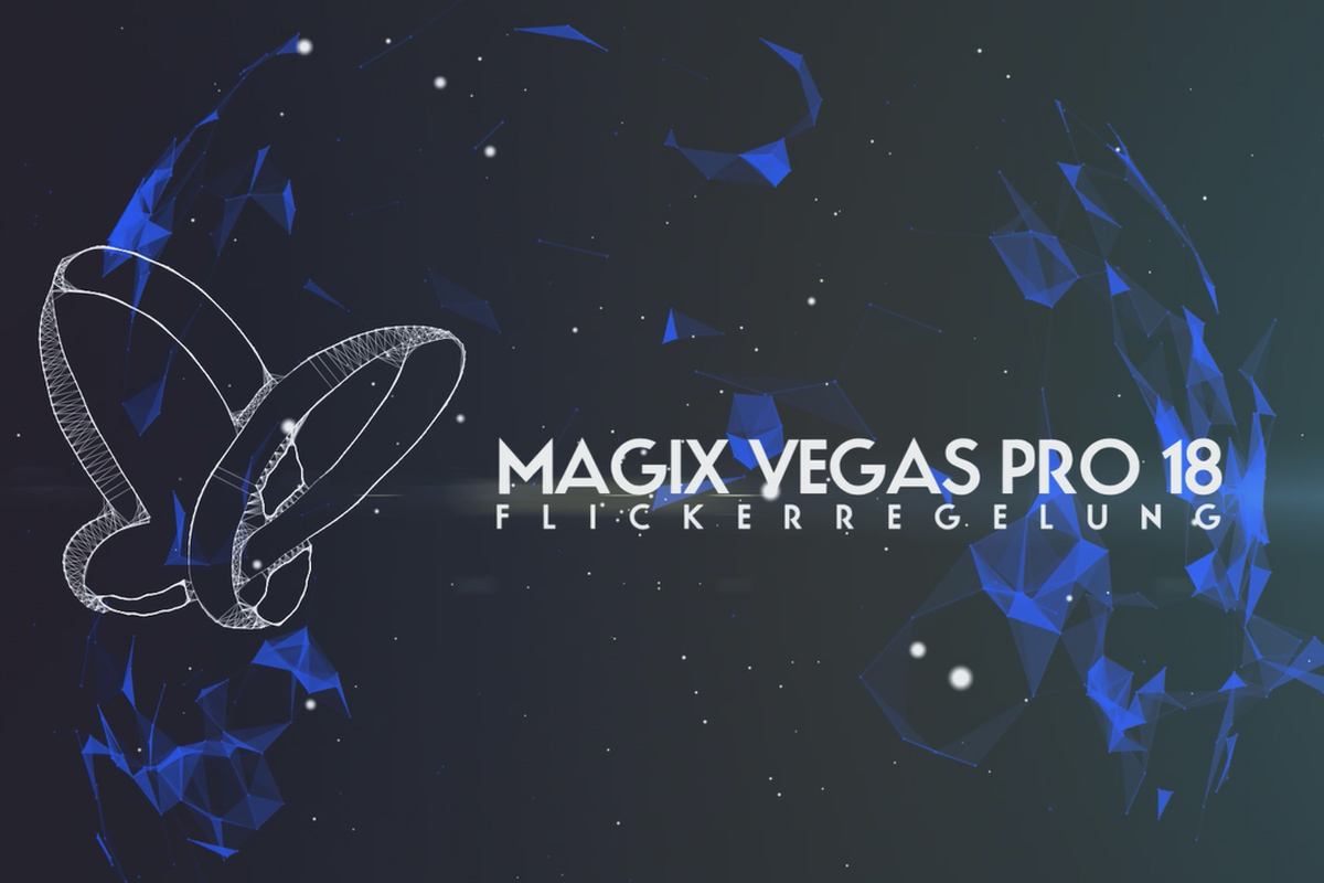 Magix VEGAS Pro 18 - Video tutorial on the new features: 07 | Flicker control