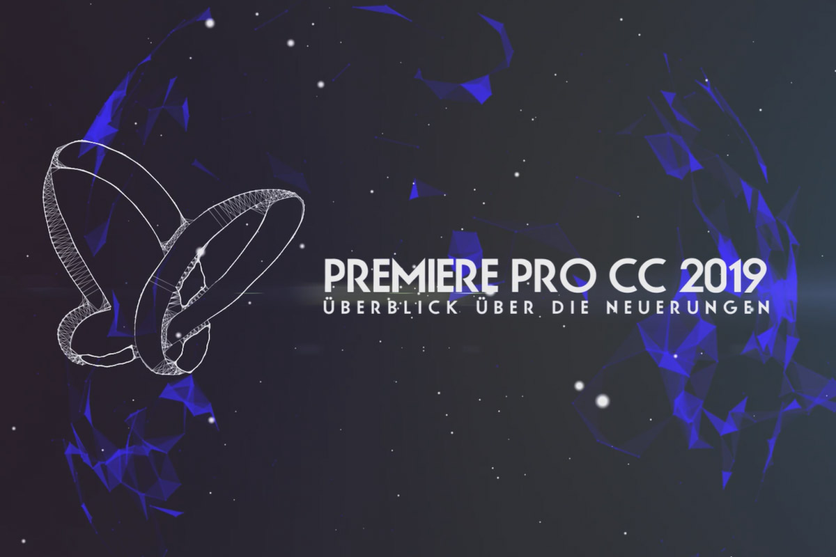Nytt i Creative Cloud: Premiere Pro CC 2019 (april 2019) - översikt över nyheterna.