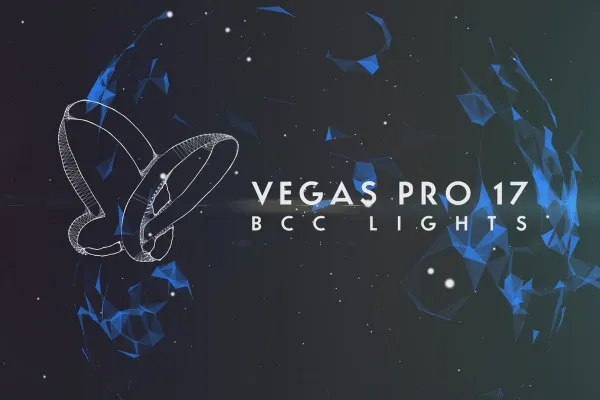 MAGIX VEGAS Pro 17 – Video-Tutorial zu den Neuerungen: 10 | BCC Lights