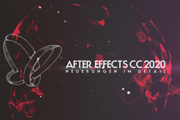 Güncellemeler açıklandı: After Effects CC 2020 (Mayıs 2020) - Detaylardaki Yenilikler
