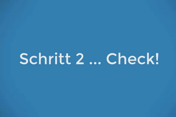 Wie du mit Content Marketing Kunden gewinnst: 3.6 Schritt 2 ... Check!