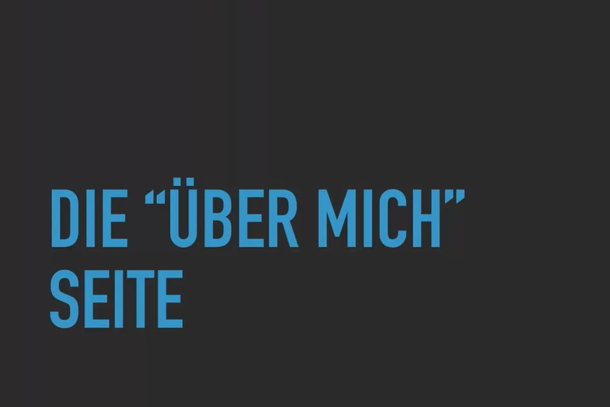 Existenzgründung: als Freelancer erfolgreich durchstarten: 2.5 Die „Über mich“-Seite emotional aufladen