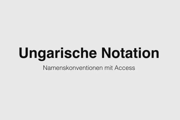 Bättre i Access: Bli en datahjälte - 3.5 Ungersk notation - Prefix.